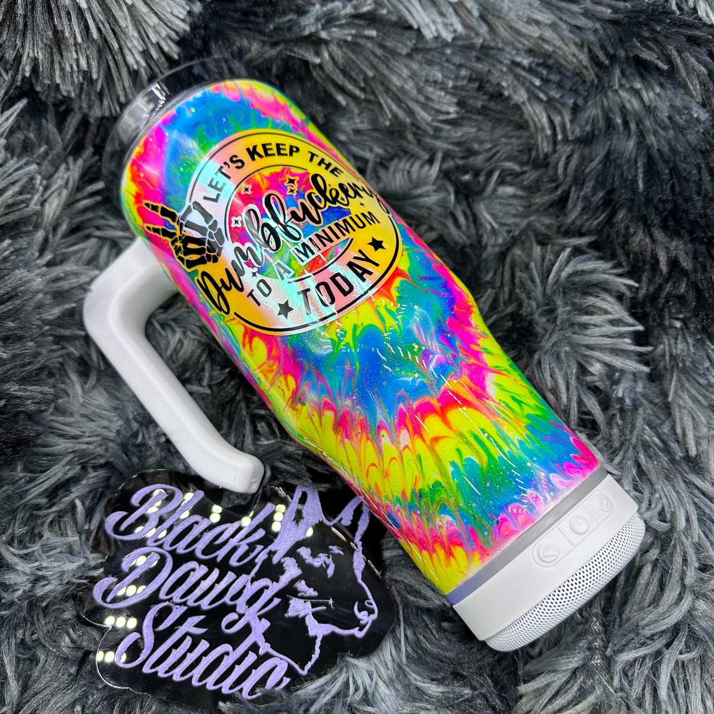 RTS 30oz Grippy Bluetooth Speaker Tumbler Neon Tie Dye | Let’s Keep The Dumbfuckery To A Minimum Today decal | Glow in the Dark
