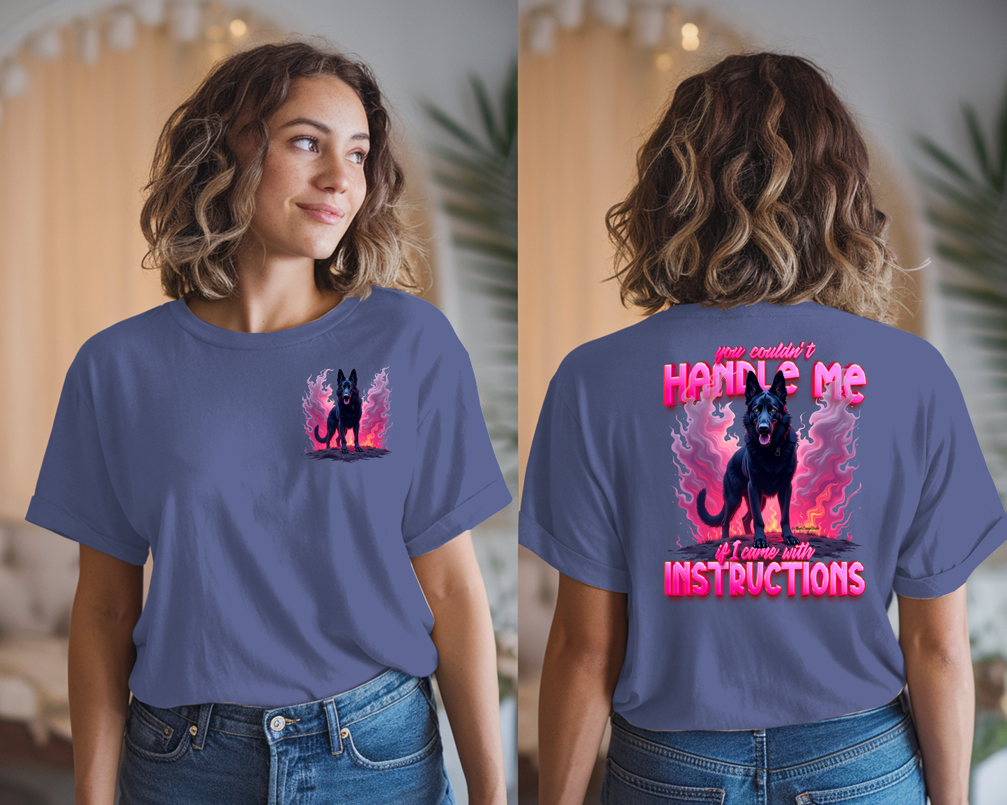 You Couldn't Handle Me If I Came With Instructions - Graphic T-Shirt