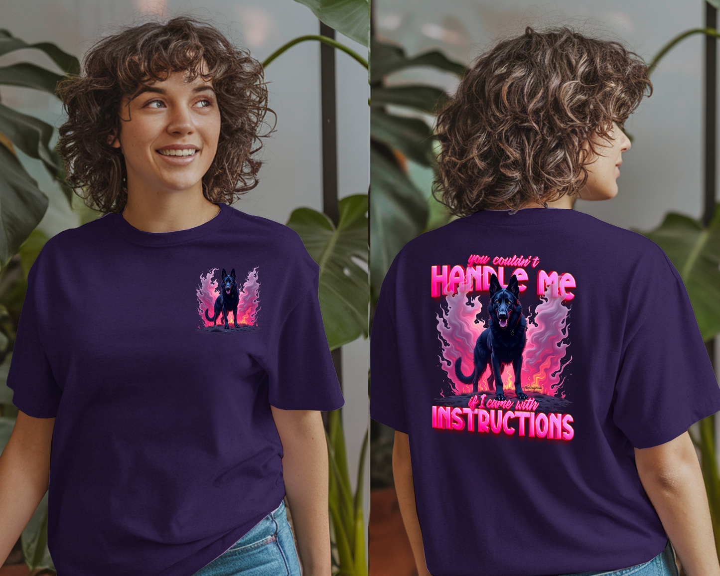 You Couldn't Handle Me If I Came With Instructions - Graphic T-Shirt